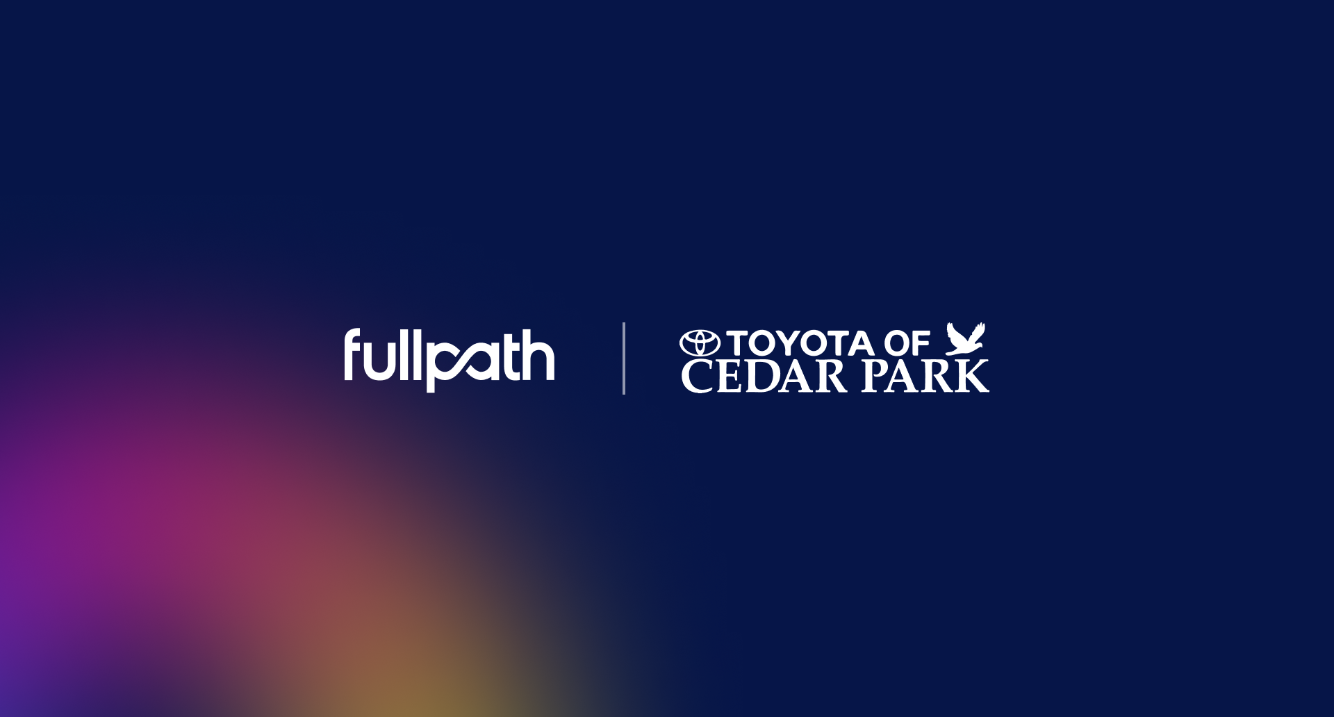 How Toyota of Cedar Park Activated Their Data to Skyrocket Their ROI with Fullpath 